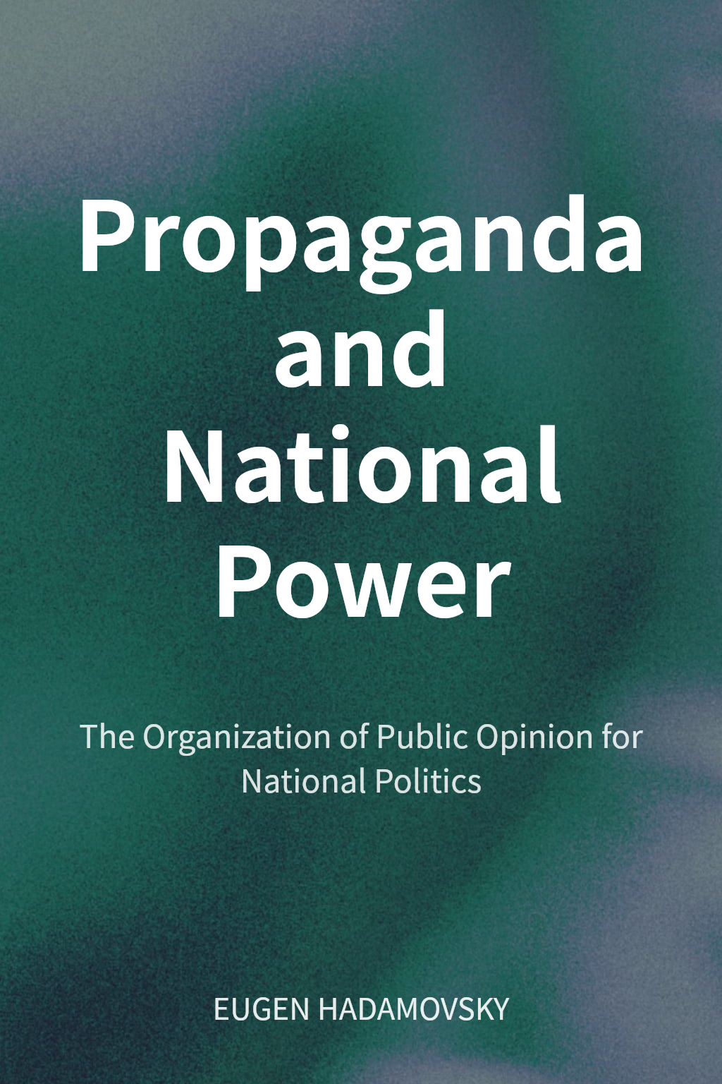 Propaganda and National Power cover