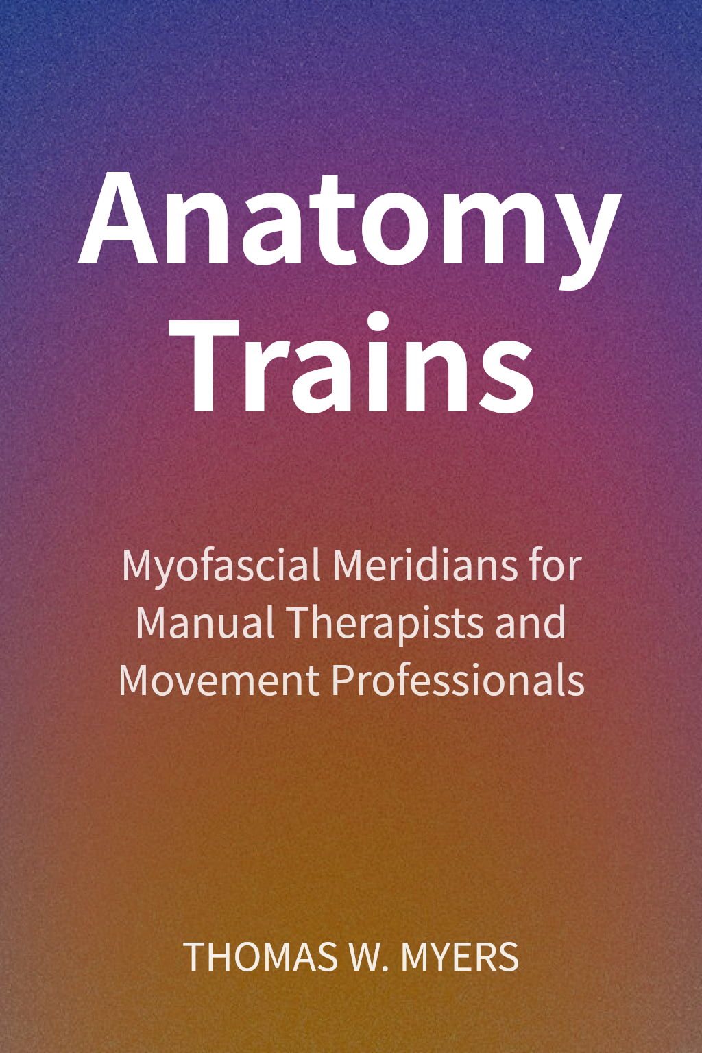 Anatomy Trains cover