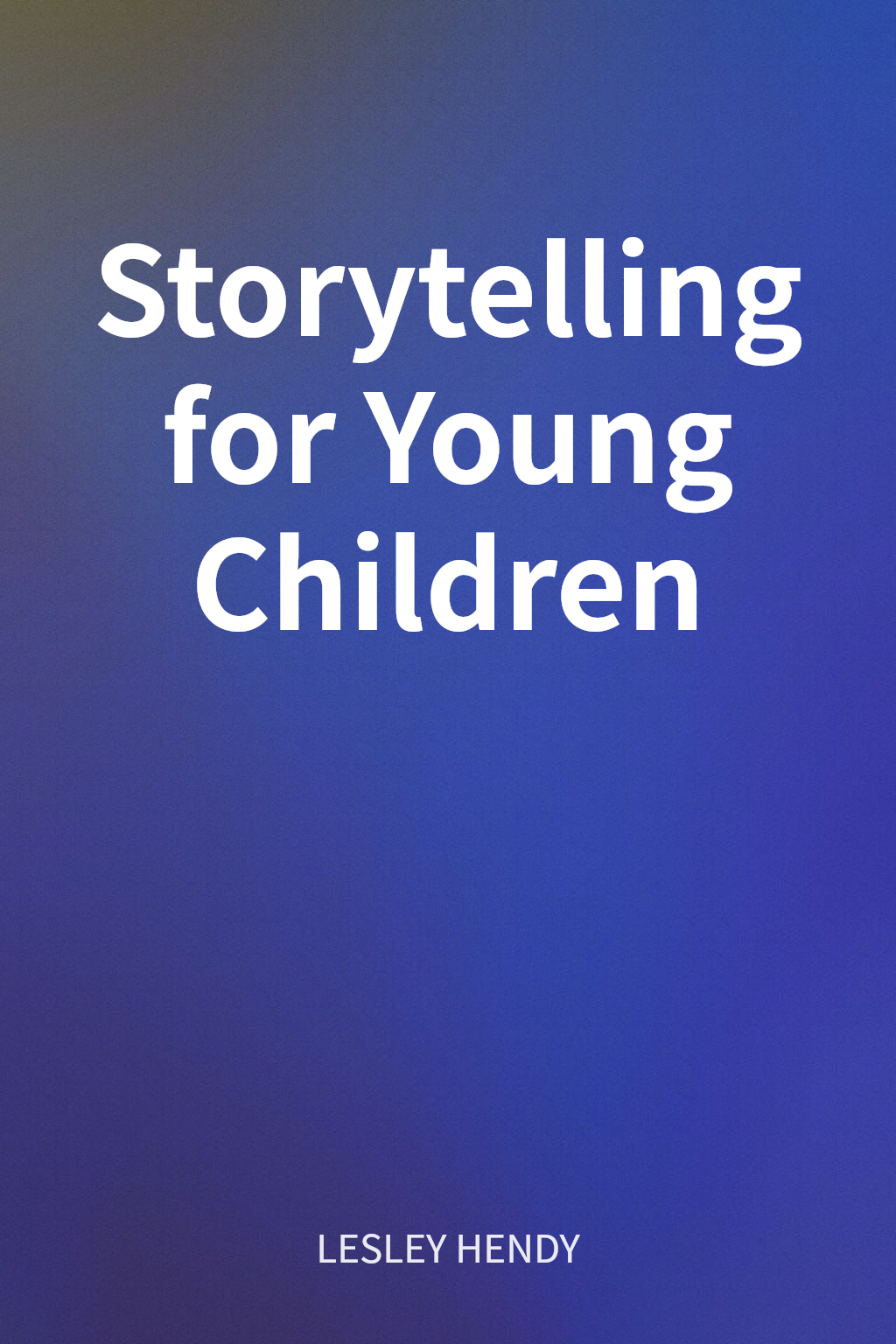 Storytelling for Young Children cover