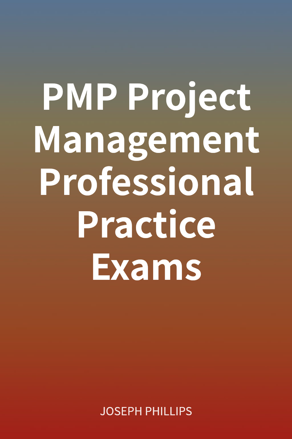 PMP Project Management Professional Practice Exams cover