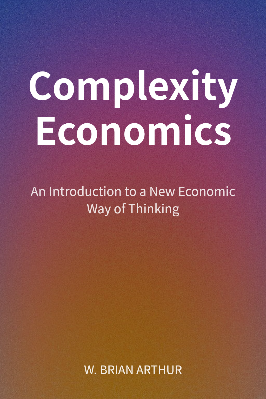 Complexity Economics cover