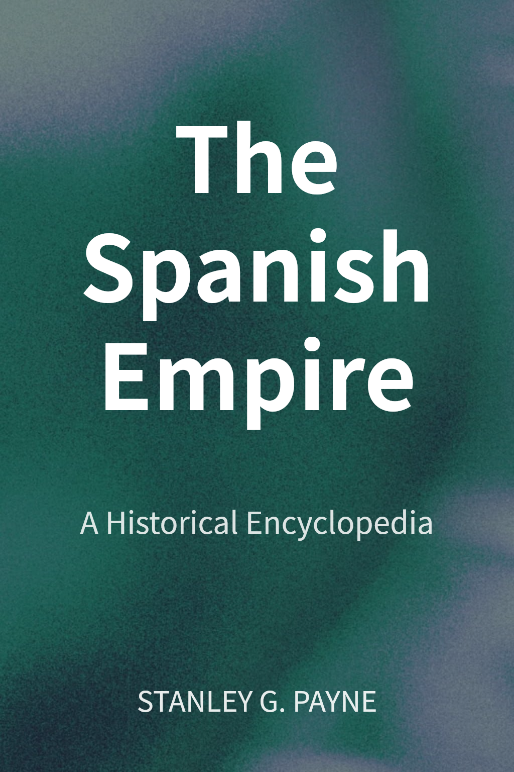 The Spanish Empire cover