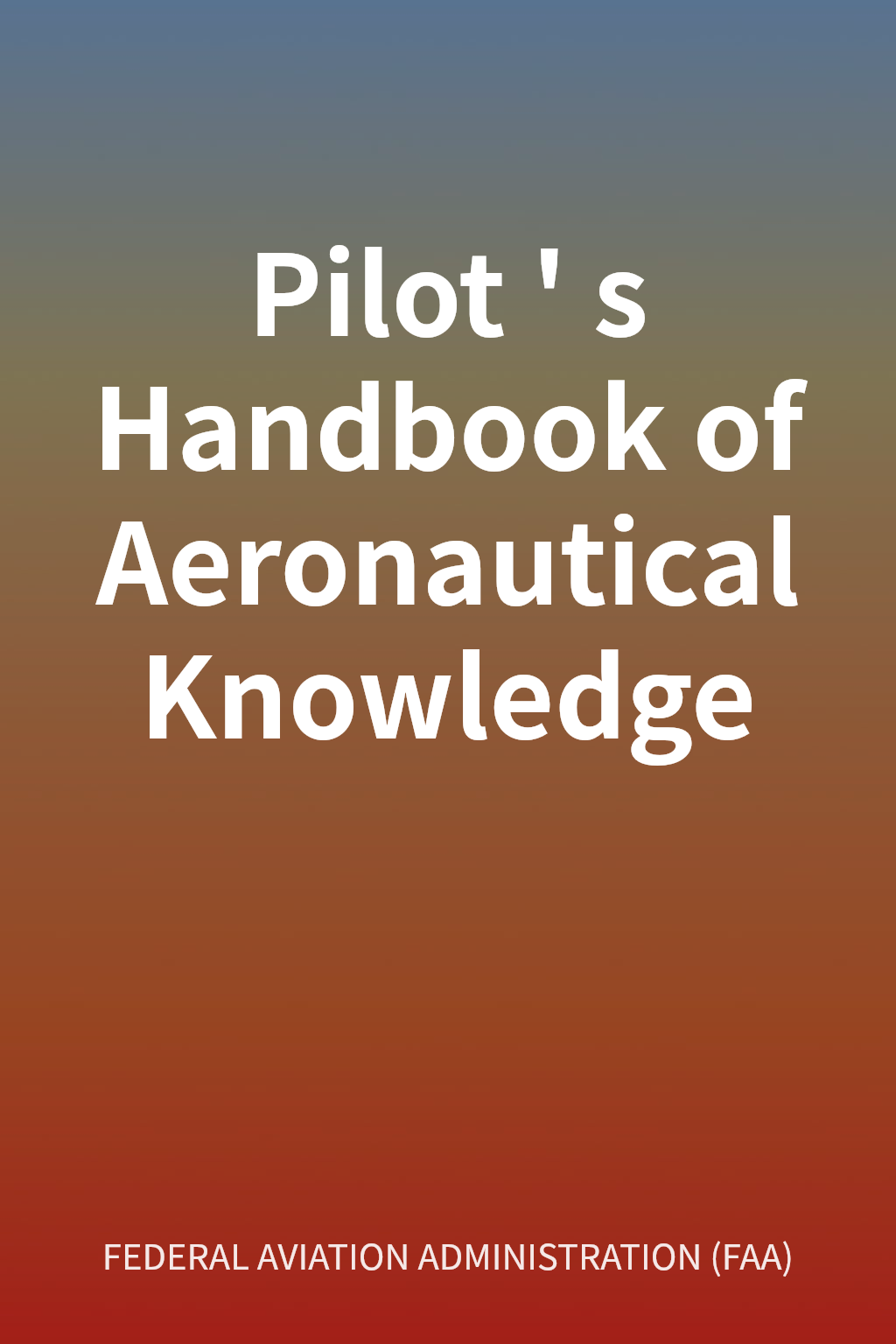 Pilot's Handbook of Aeronautical Knowledge cover