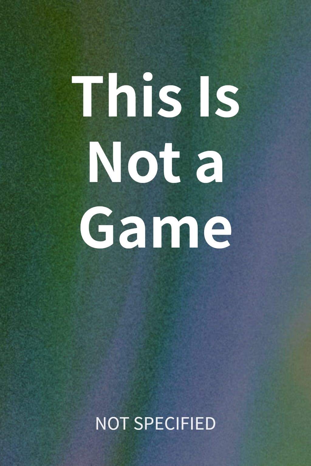 This Is Not a Game cover