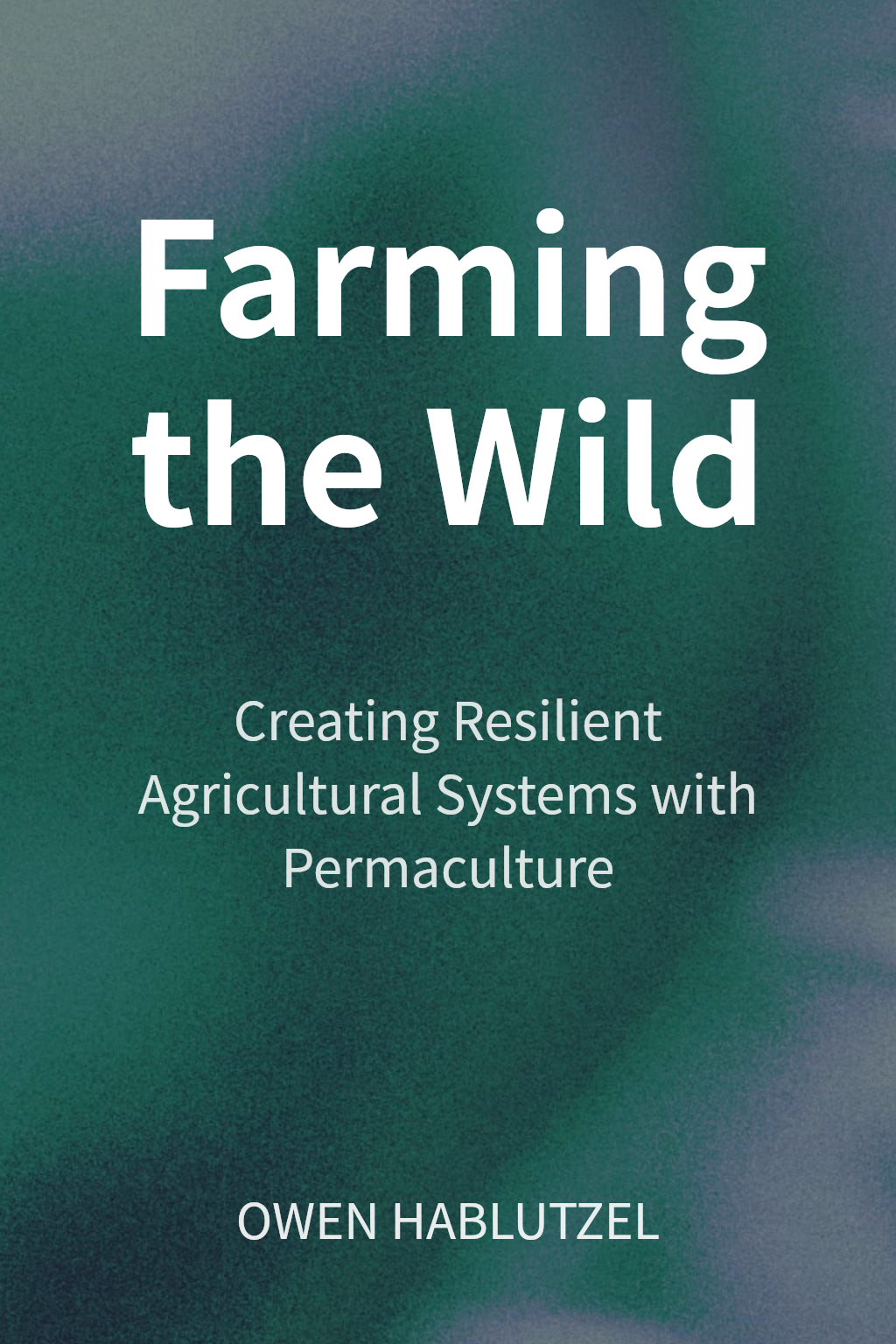 Farming the Wild cover