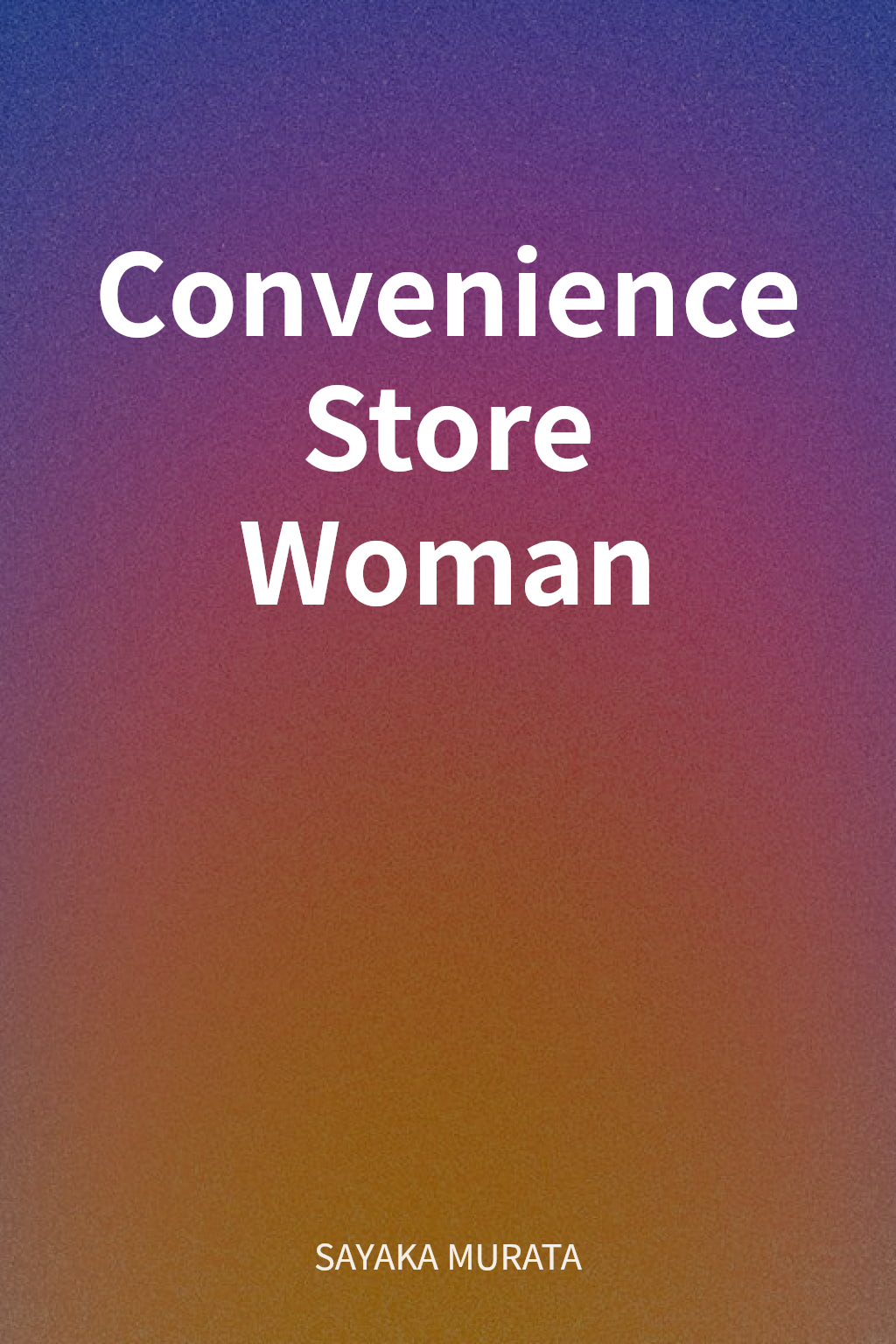 Convenience Store Woman cover