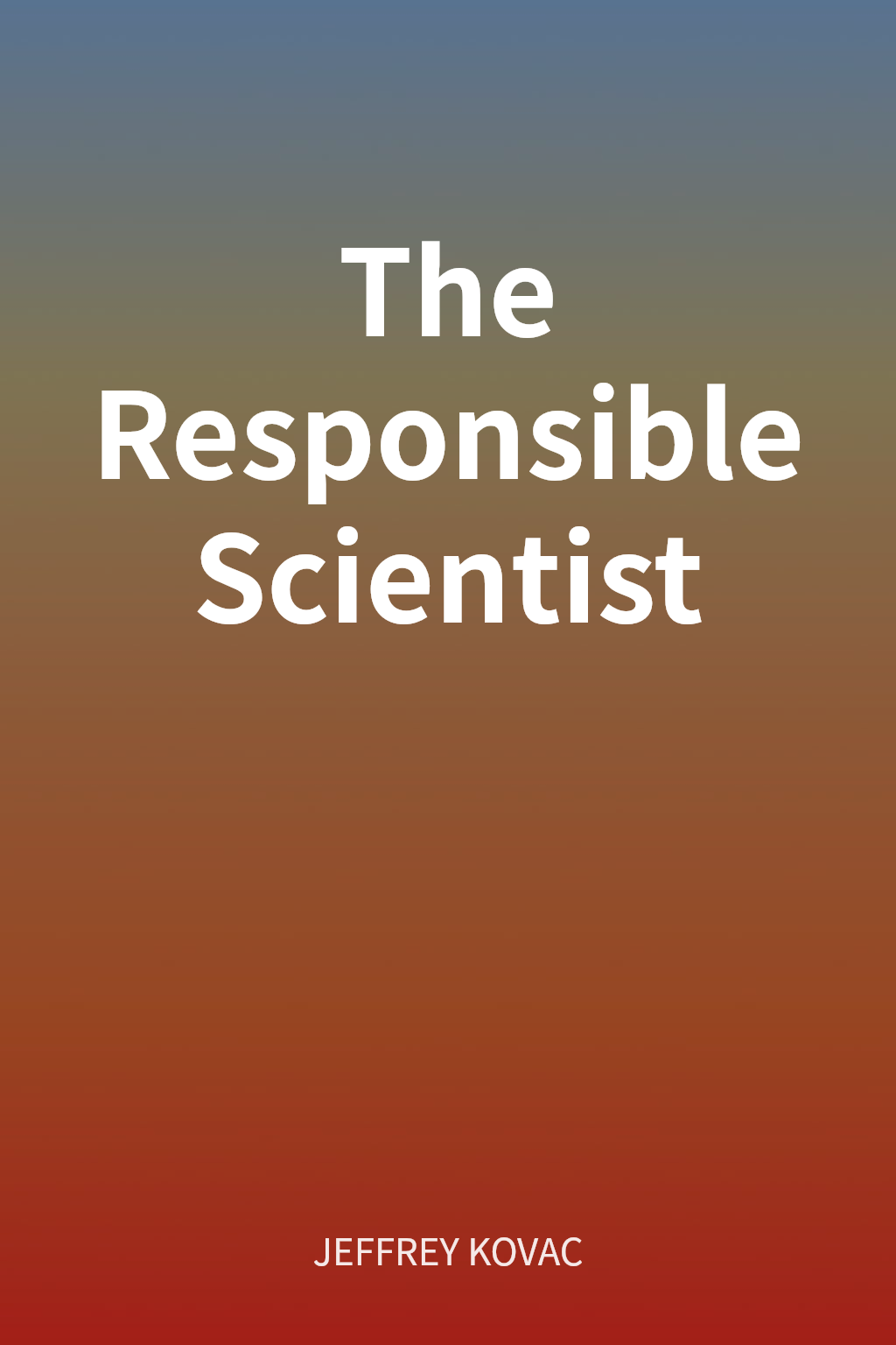 The Responsible Scientist cover