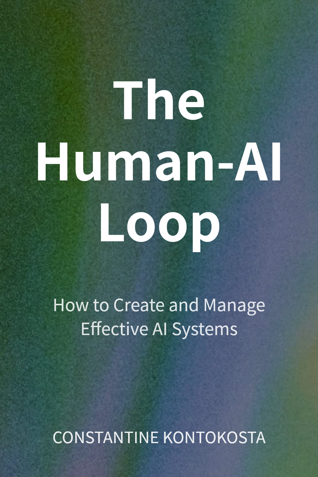 The Human-AI Loop cover