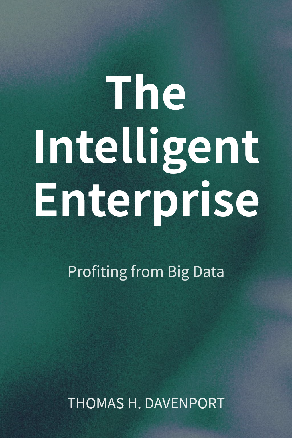 The Intelligent Enterprise cover