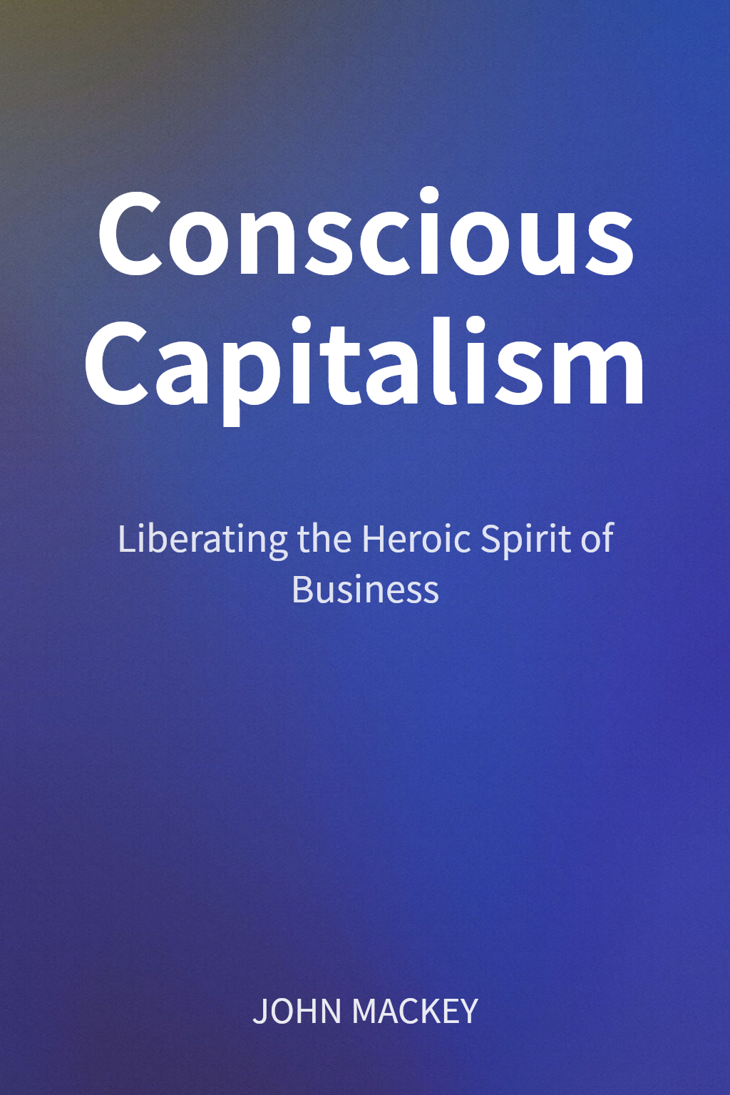 Conscious Capitalism cover
