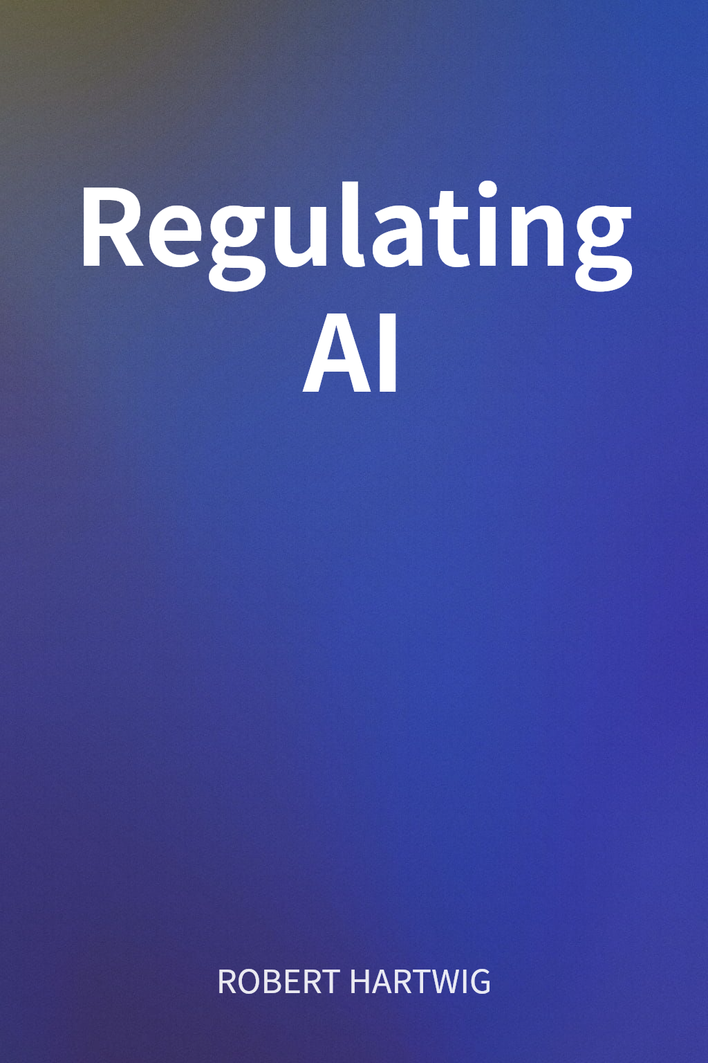 Regulating AI cover
