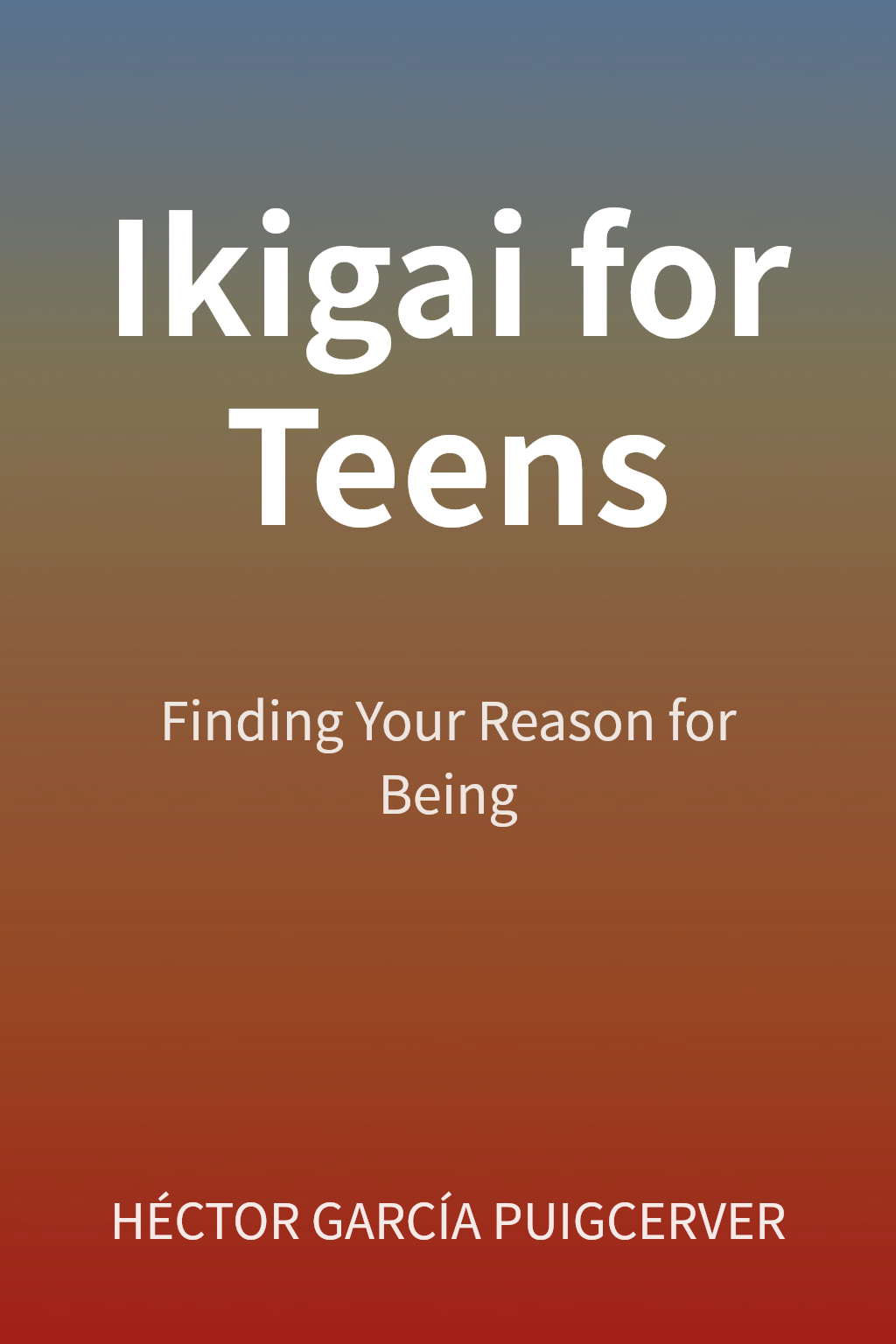 Ikigai for Teens cover