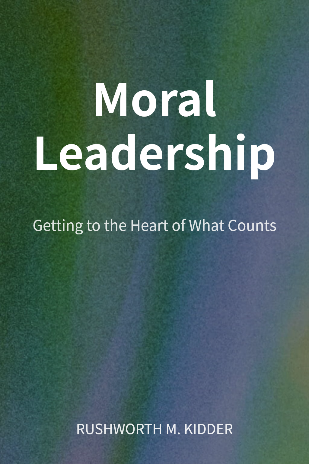 Moral Leadership cover