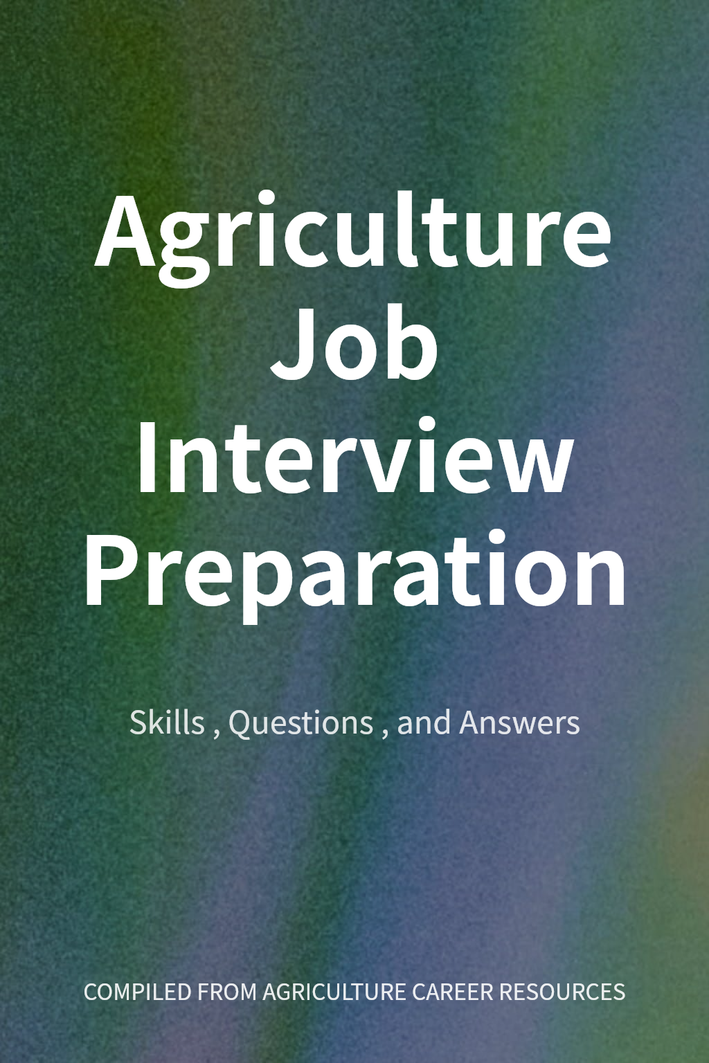 Agriculture Job Interview Preparation cover