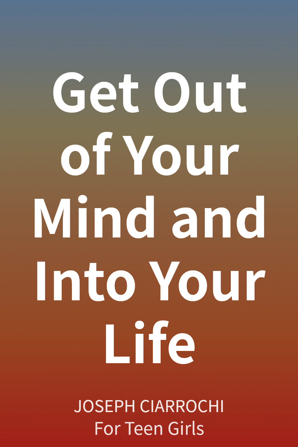 Get Out of Your Mind and Into Your Life cover