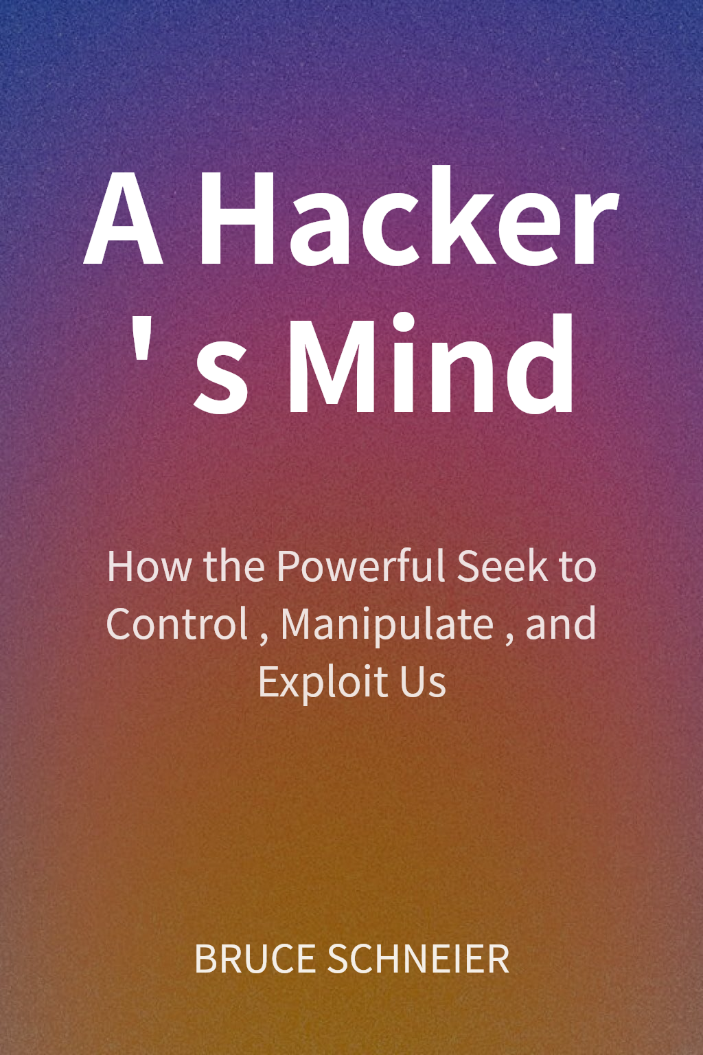 A Hacker's Mind cover