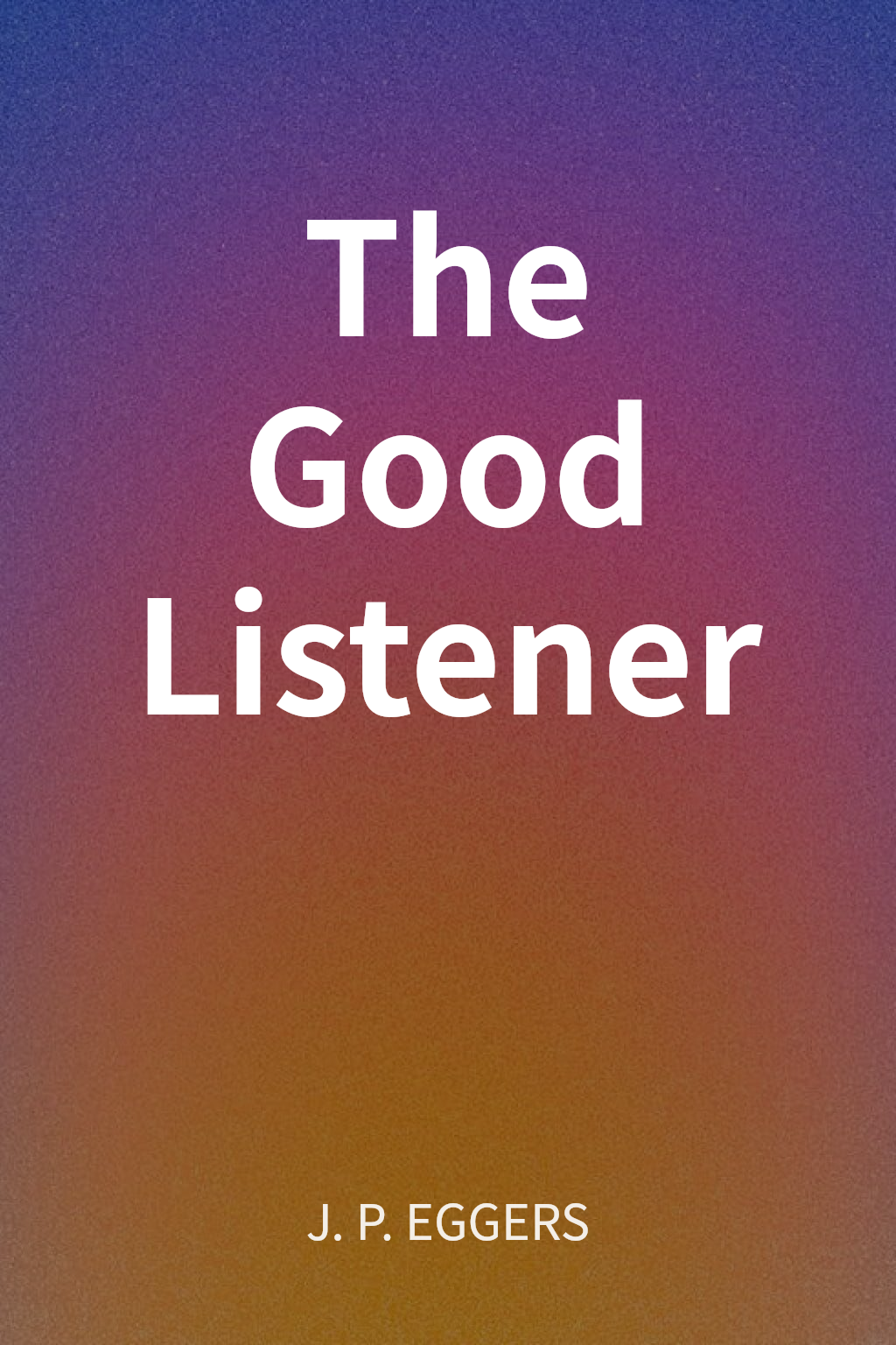 The Good Listener cover