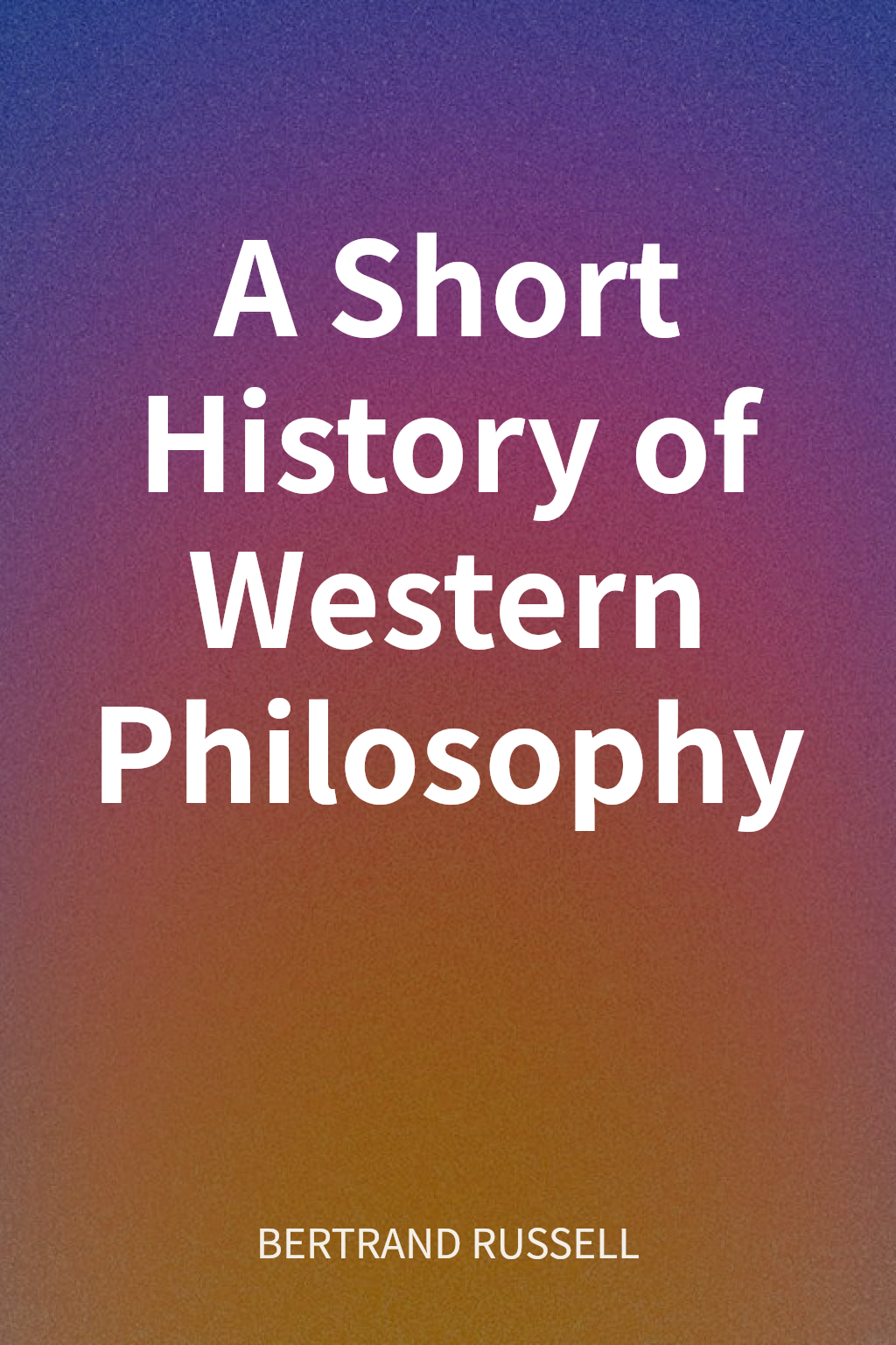 A Short History of Western Philosophy cover