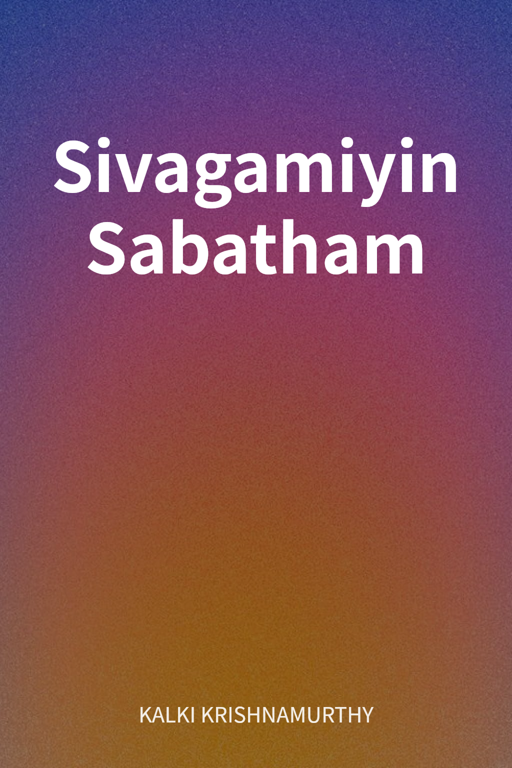Sivagamiyin Sabatham cover