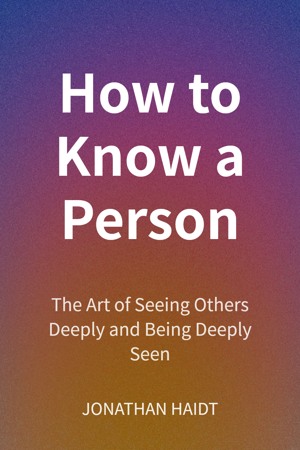 How to Know a Person cover