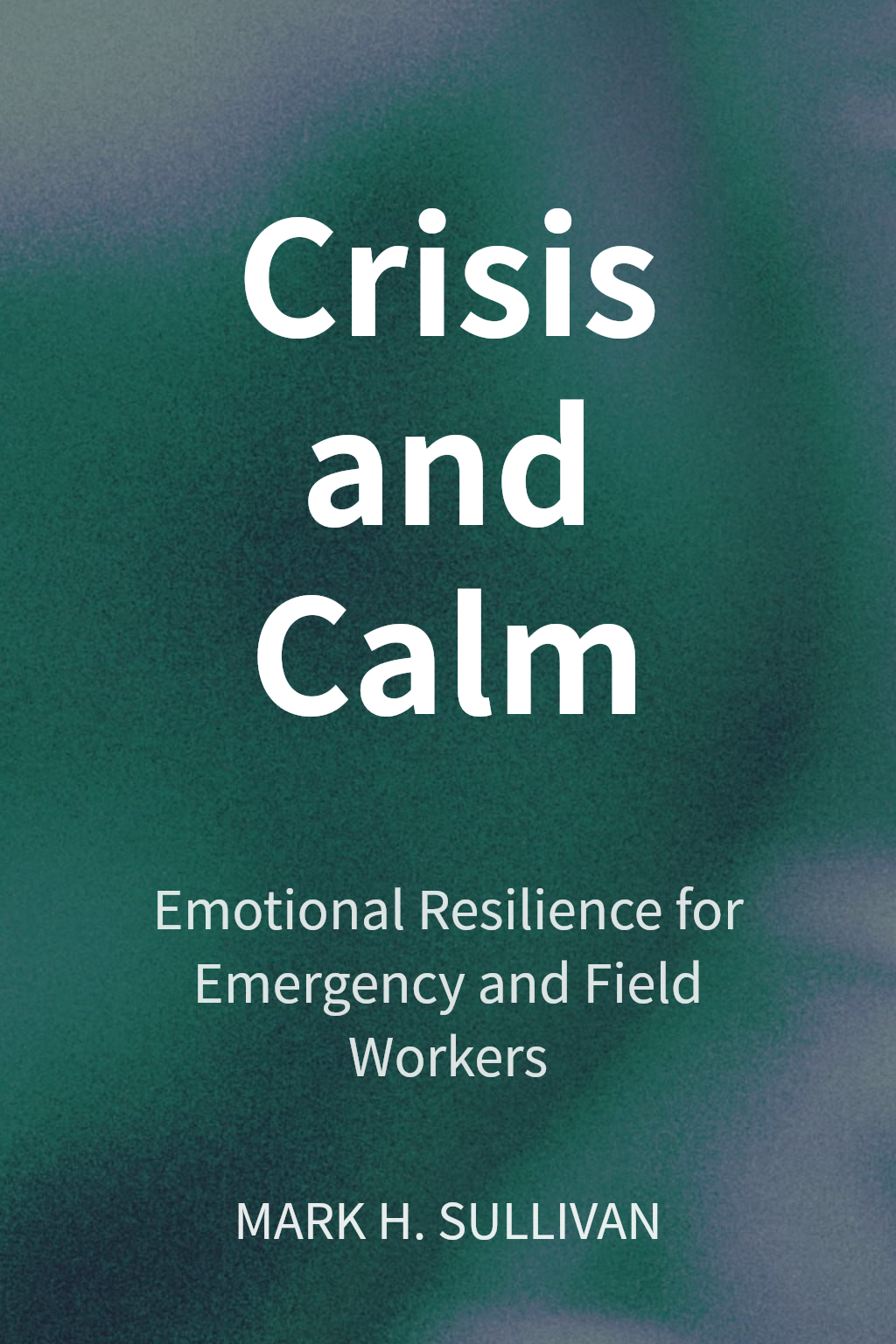 Crisis and Calm cover