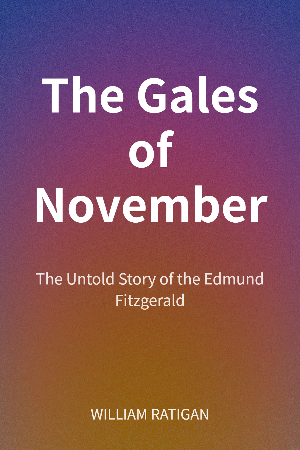 The Gales of November cover