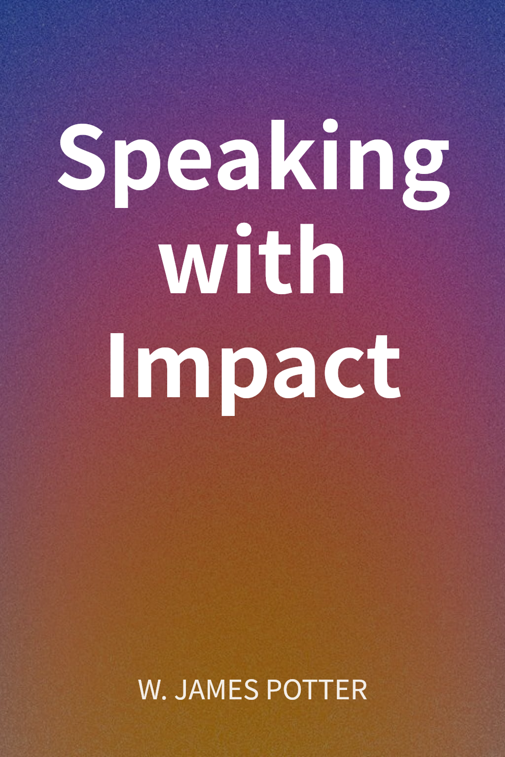 Speaking with Impact cover