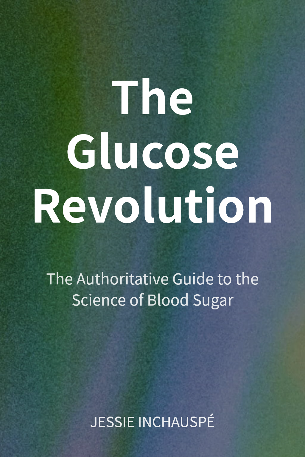 The Glucose Revolution cover