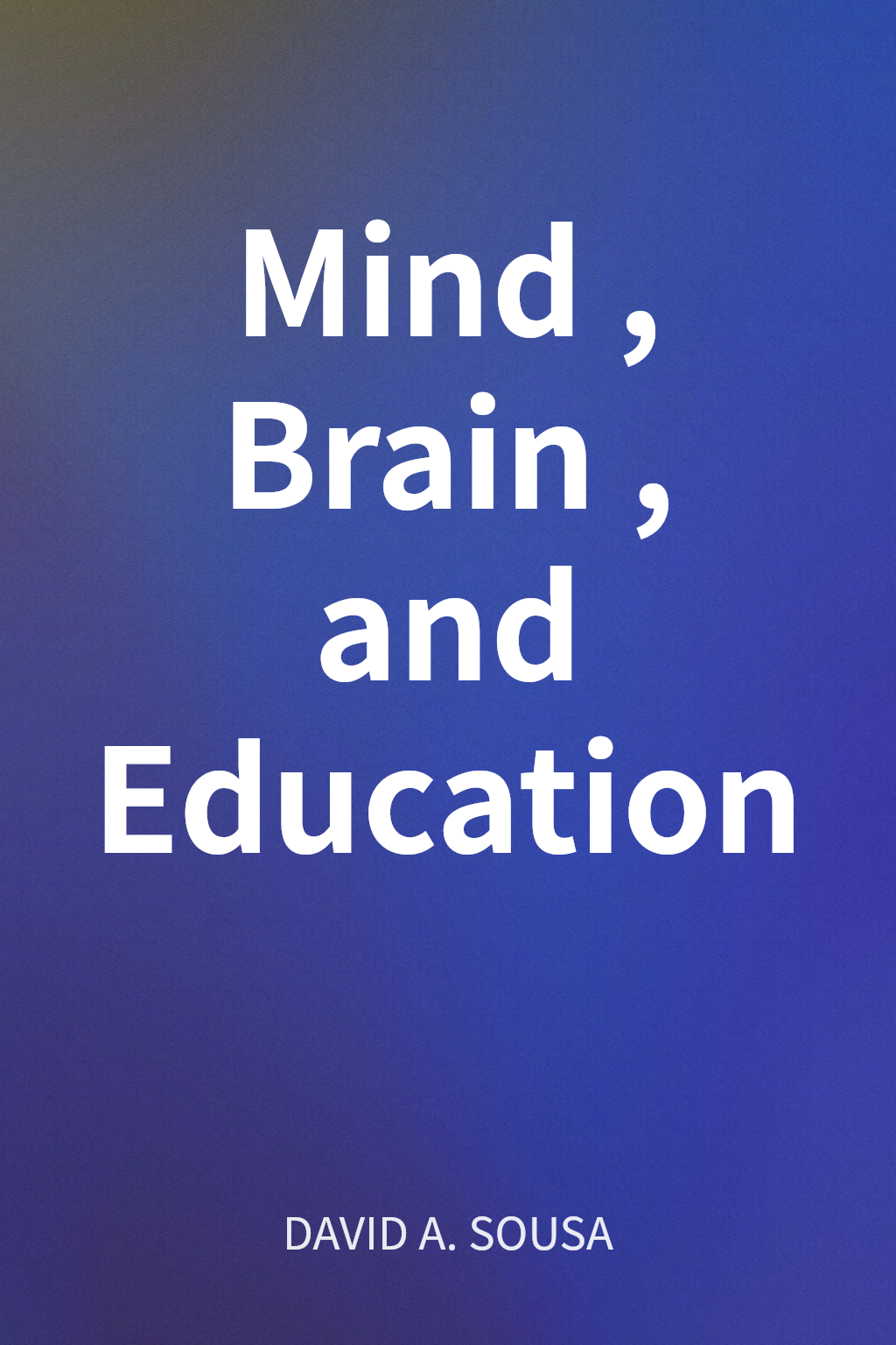 Mind, Brain, and Education cover