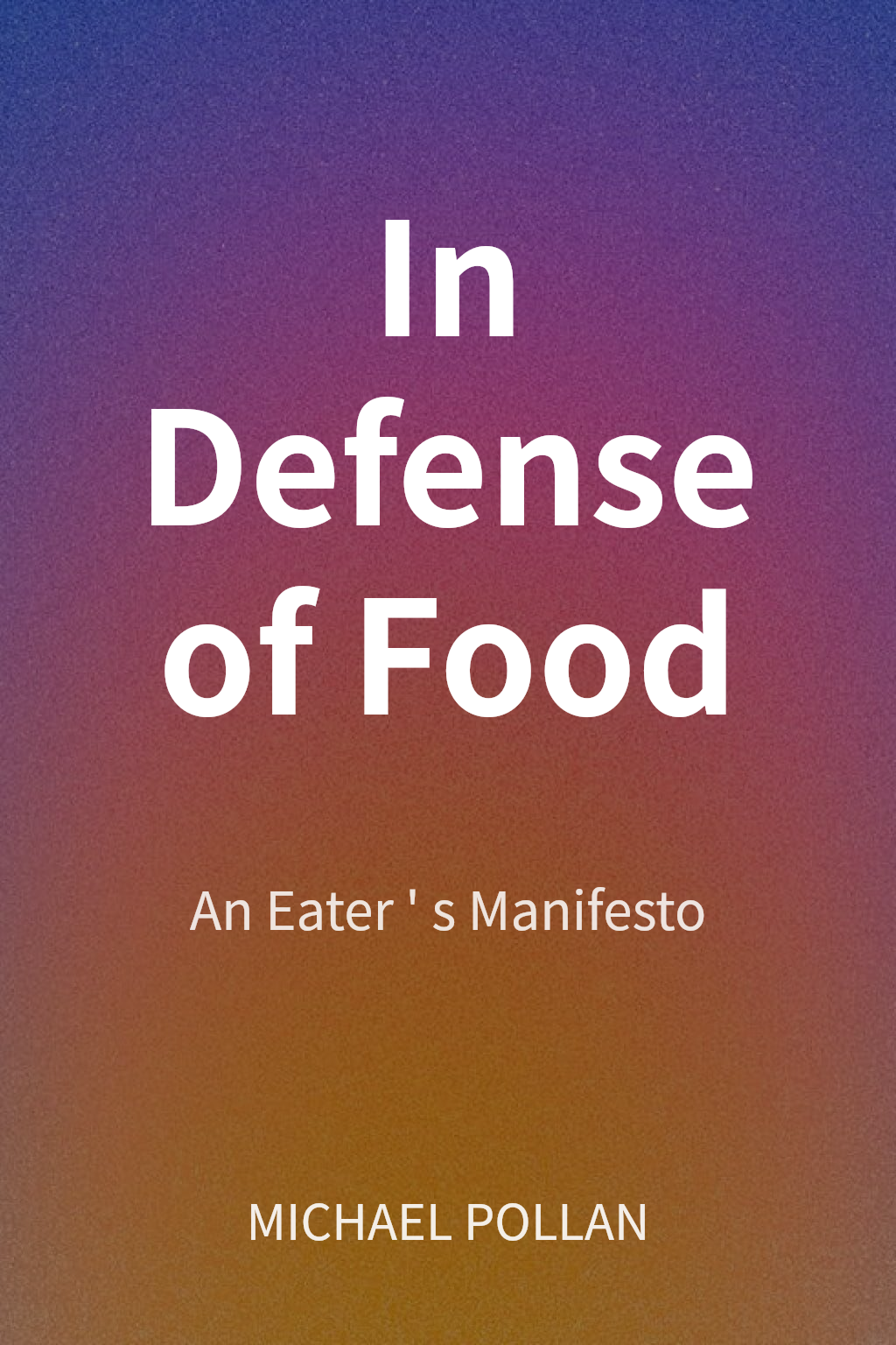 In Defense of Food cover