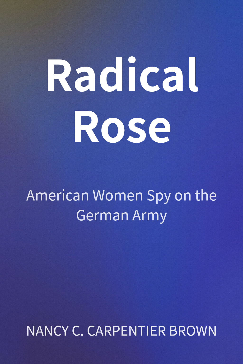 Radical Rose cover