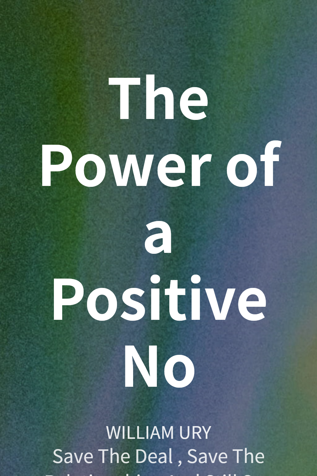 The Power of a Positive No cover
