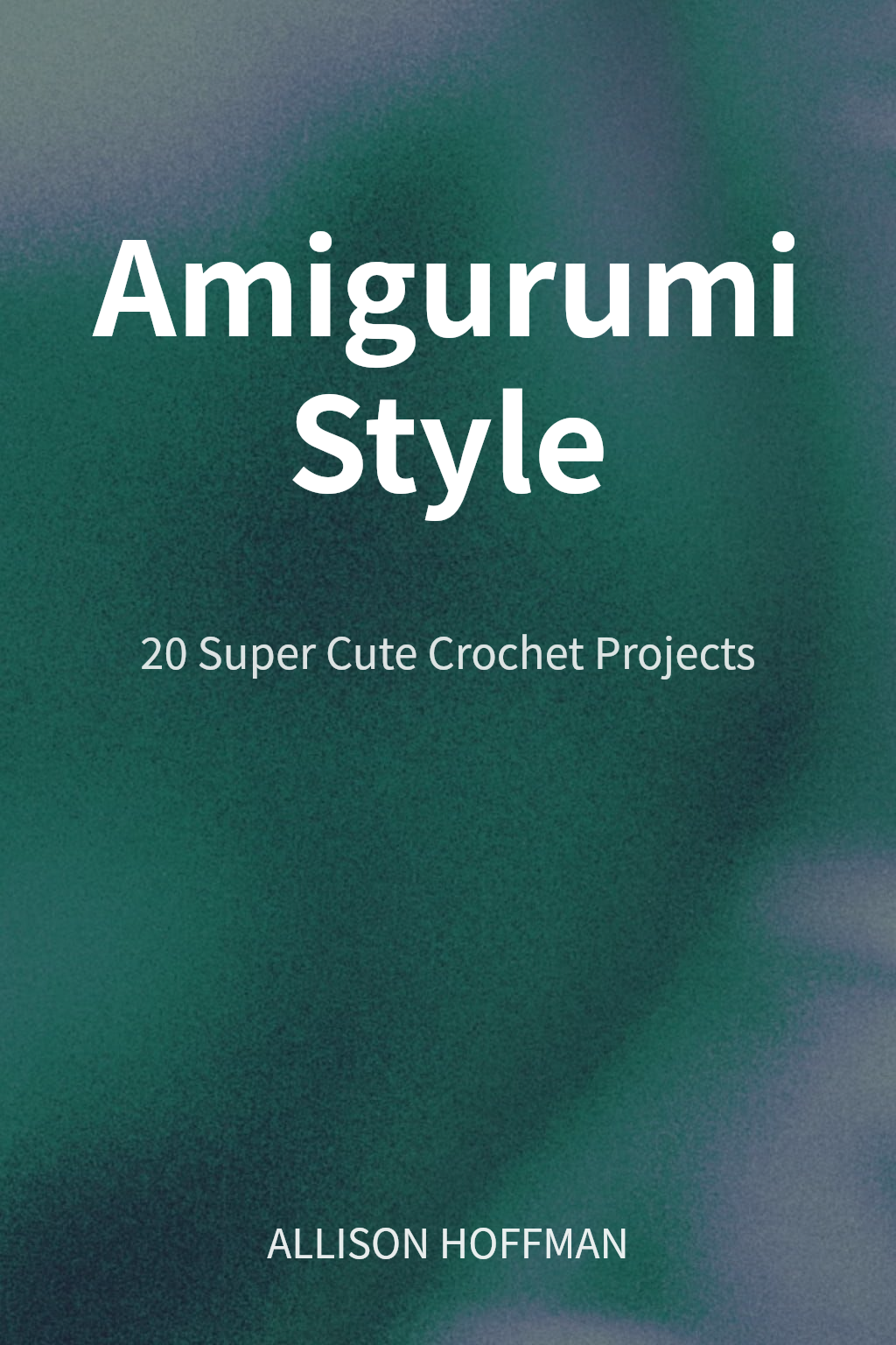 Amigurumi Style cover