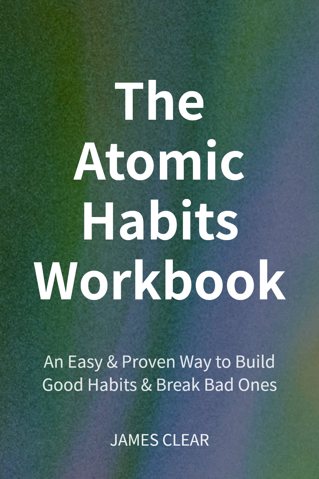 The Atomic Habits Workbook cover