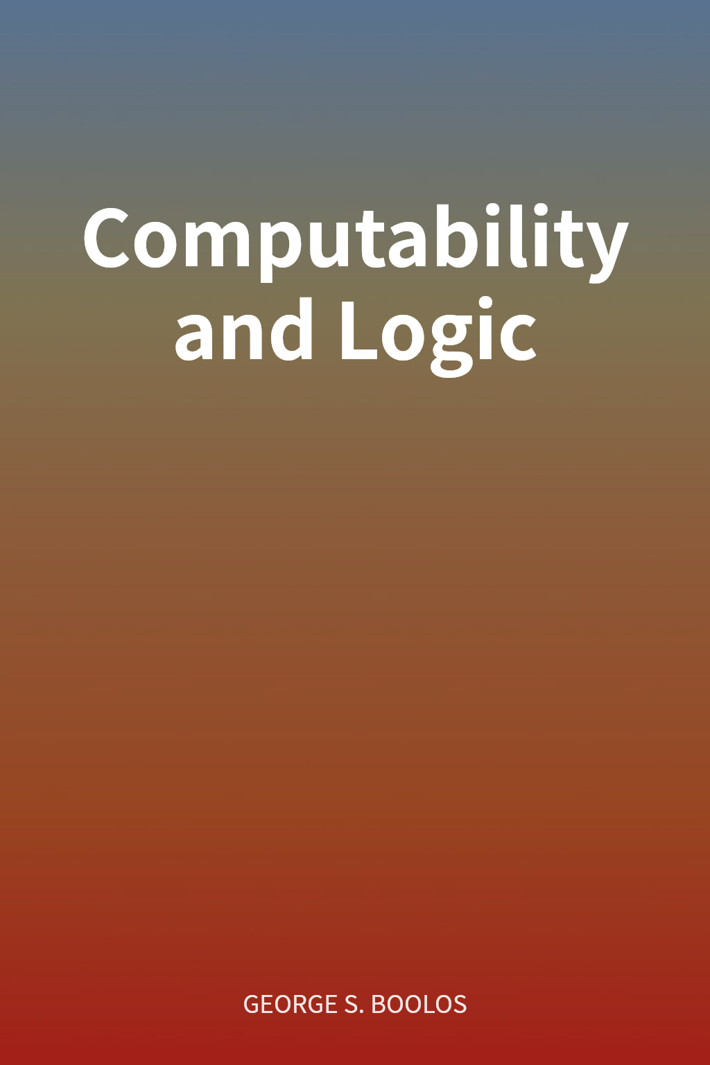 Computability and Logic cover