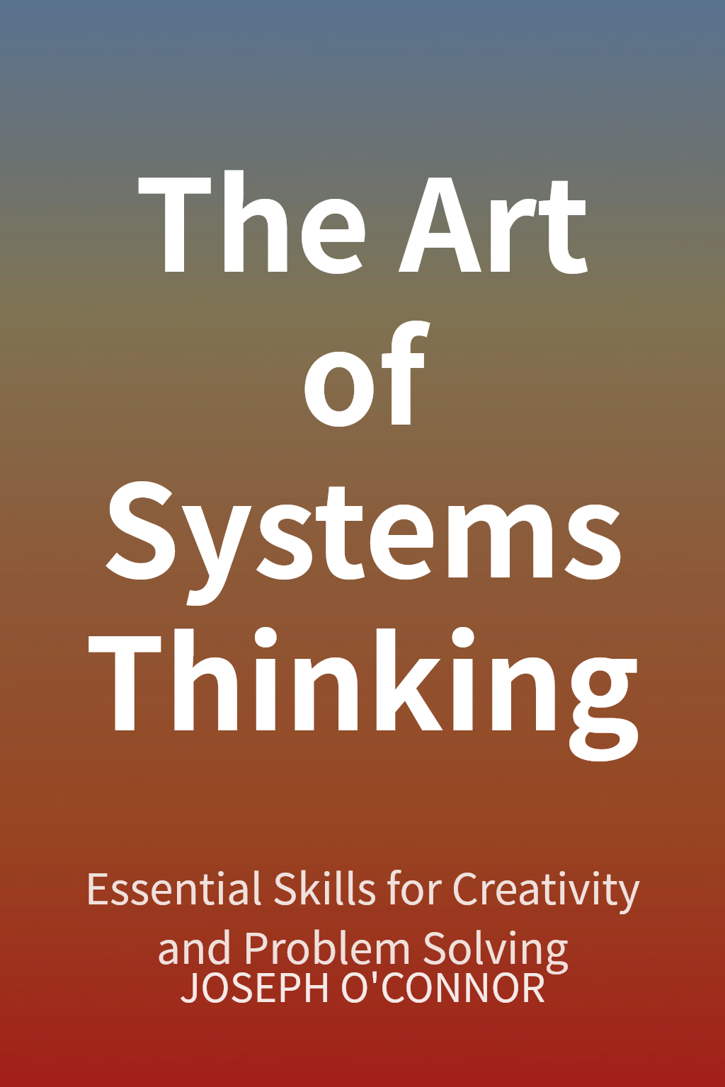 The Art of Systems Thinking cover