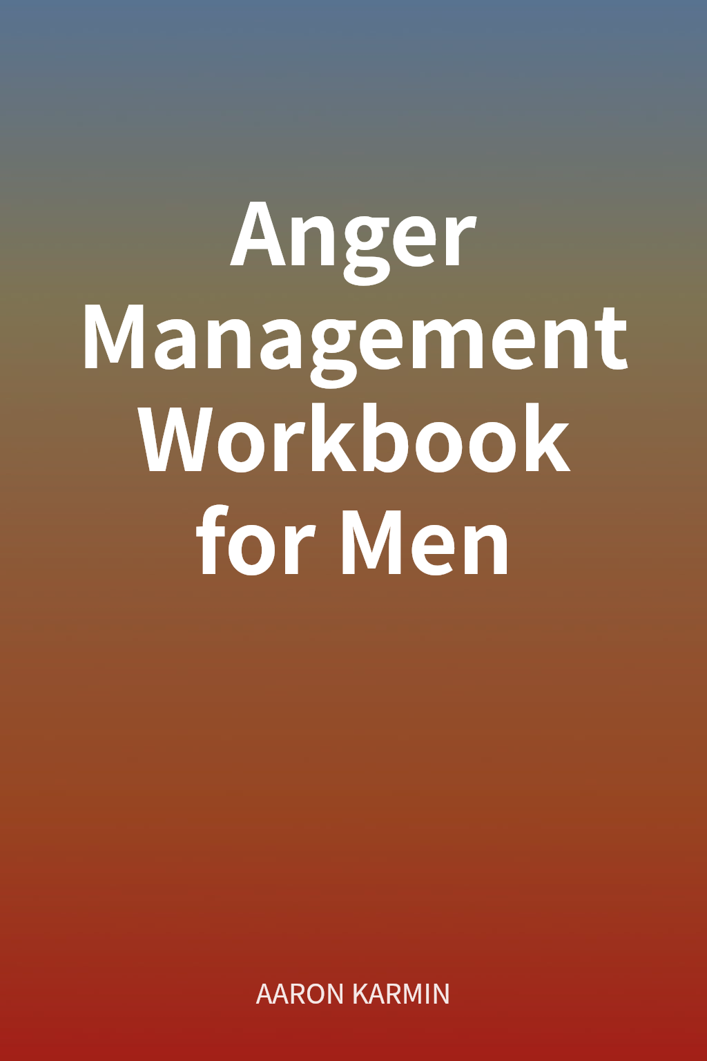 Anger Management Workbook for Men 封面