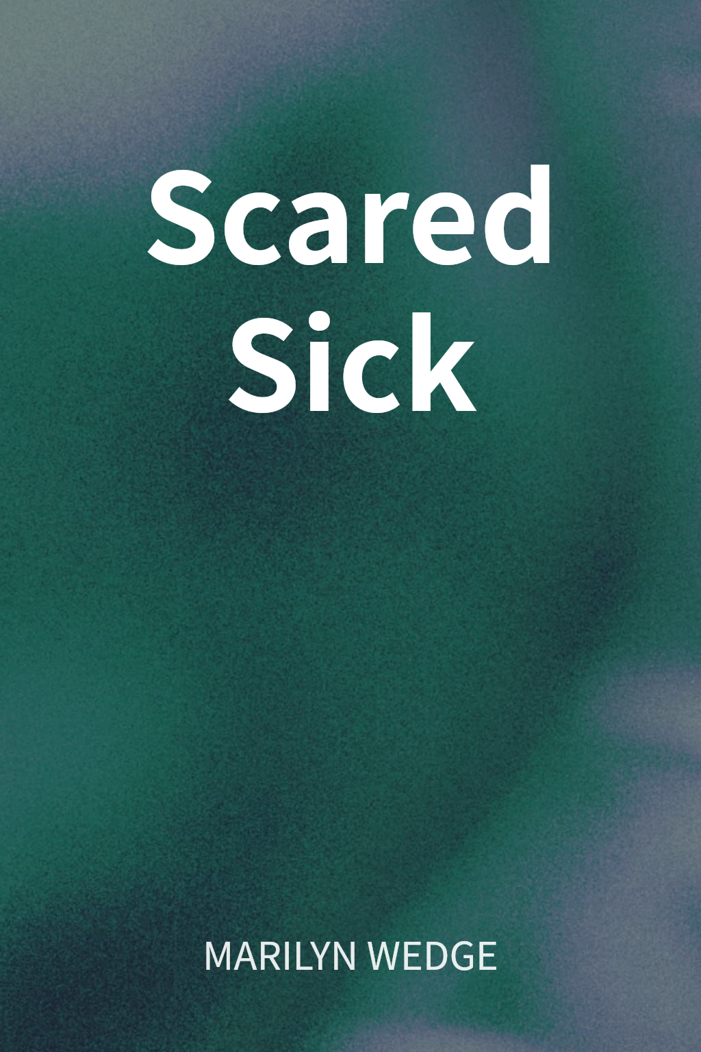 Scared Sick cover