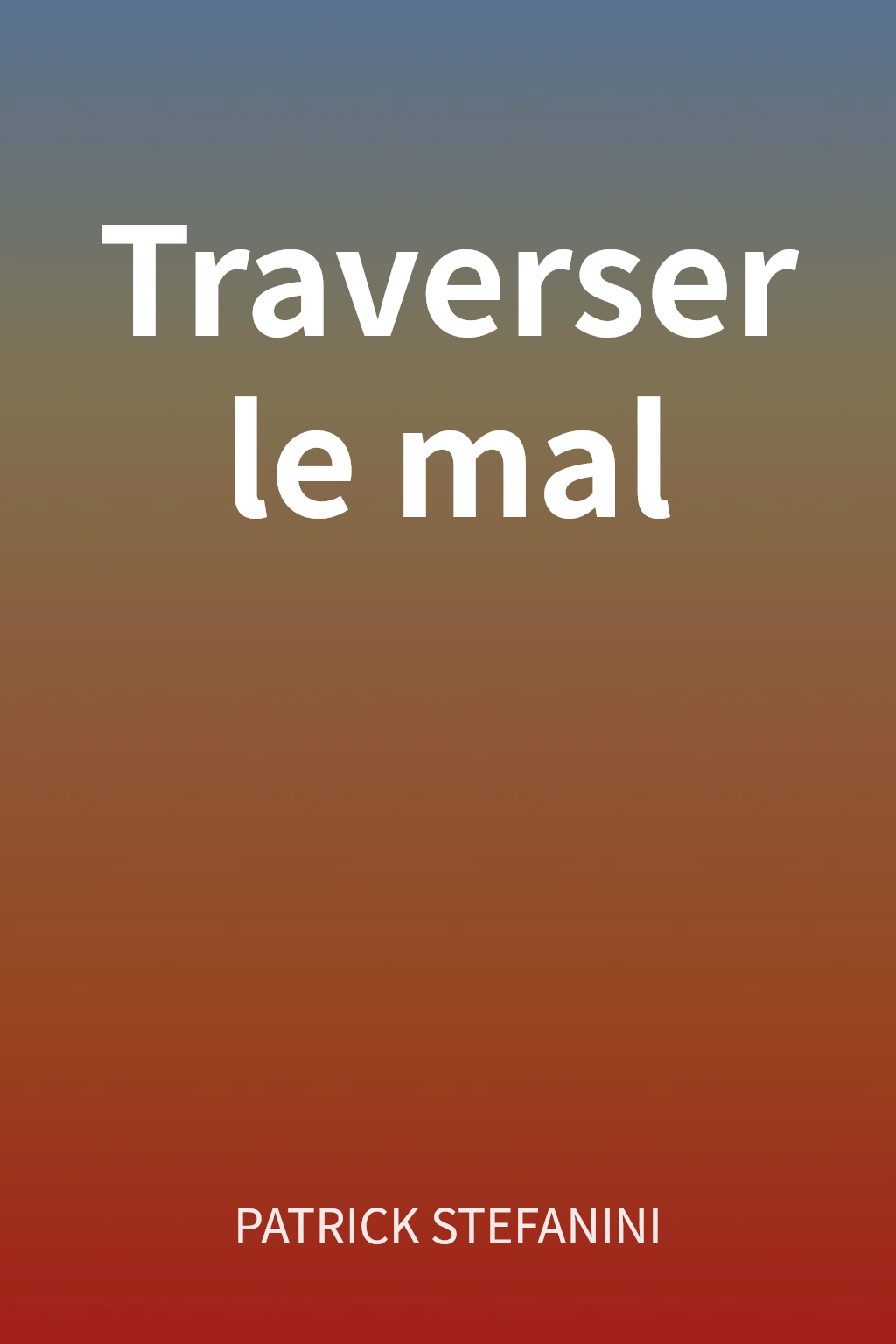 Traverser le mal cover