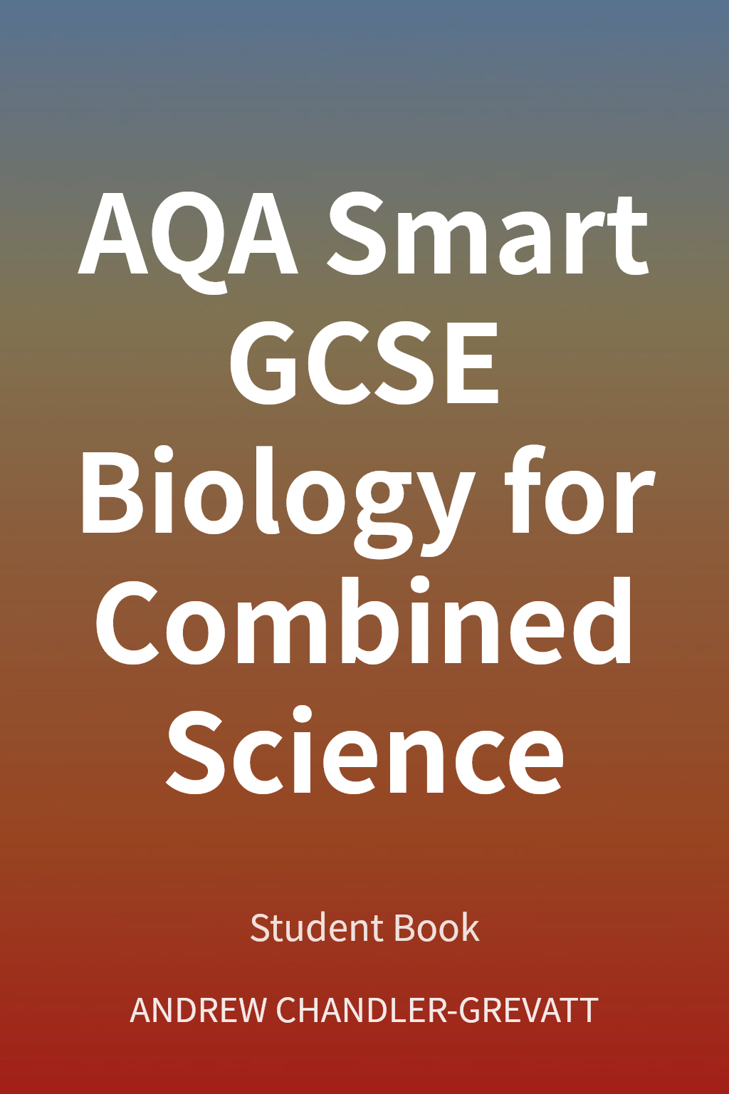 AQA Smart GCSE Biology for Combined Science cover