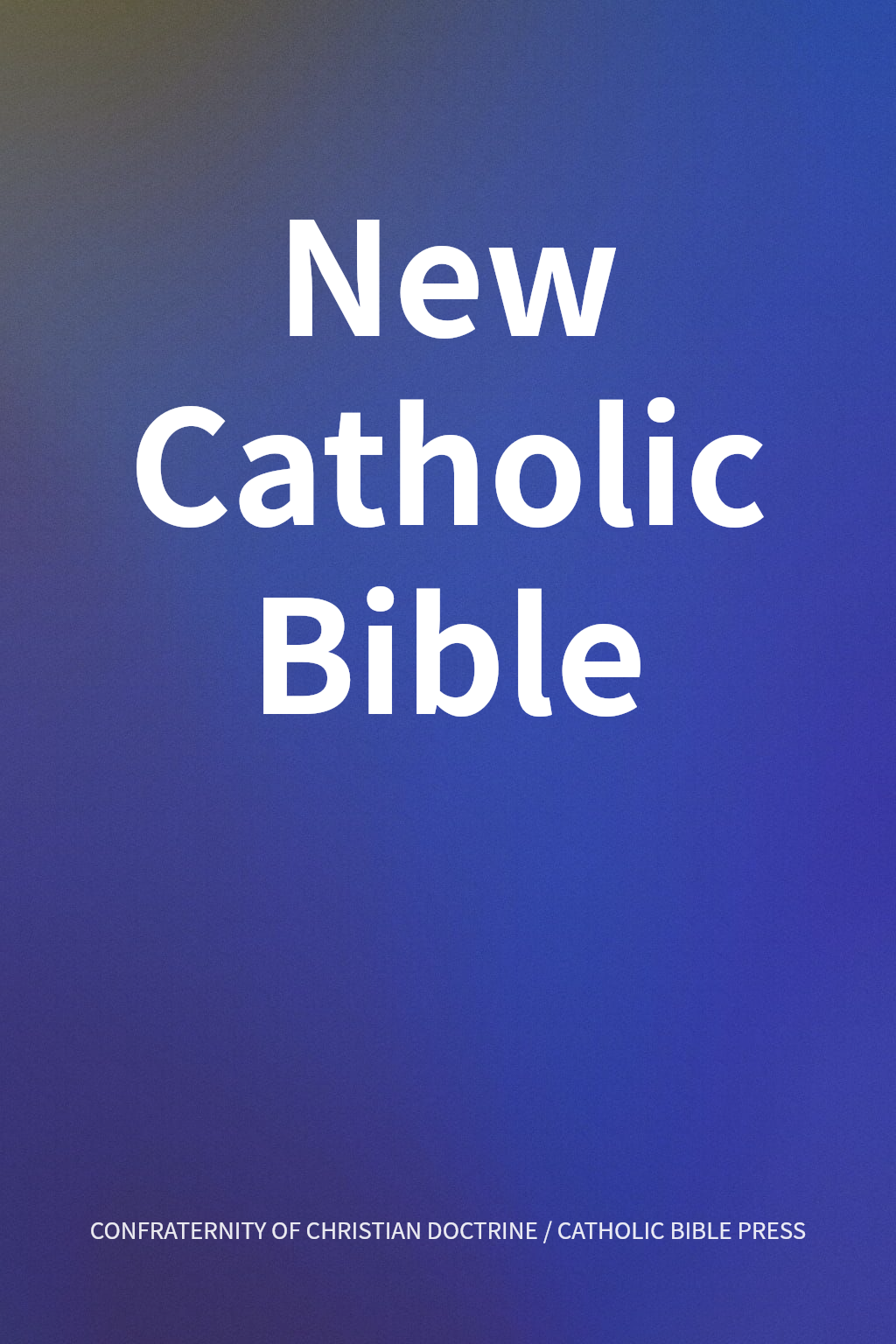 New Catholic Bible cover