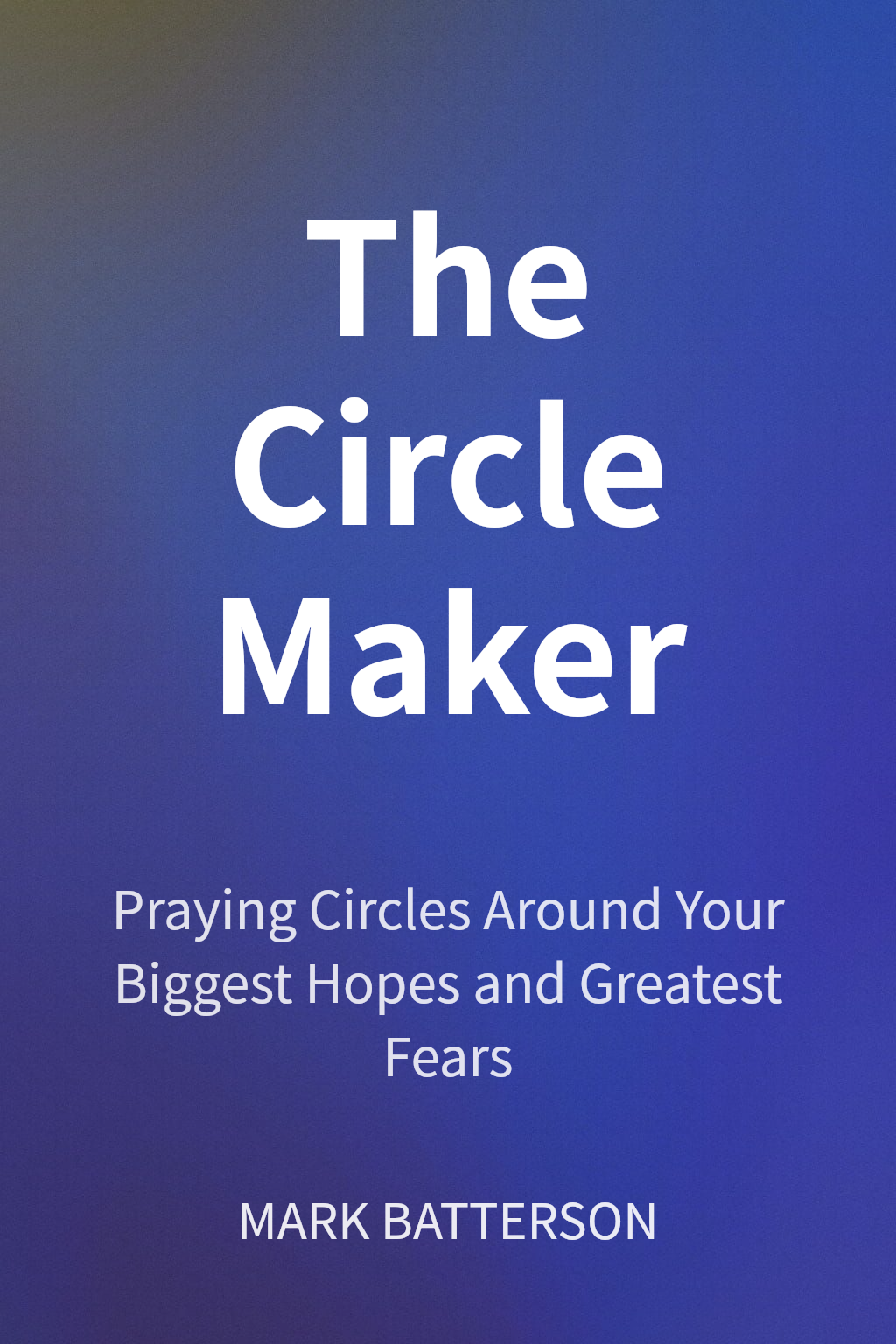 The Circle Maker cover
