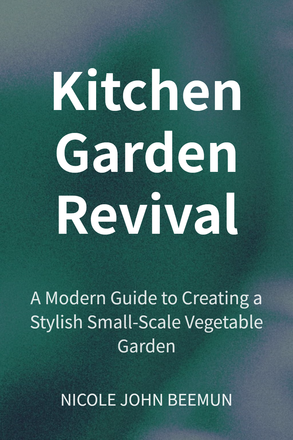 Kitchen Garden Revival cover