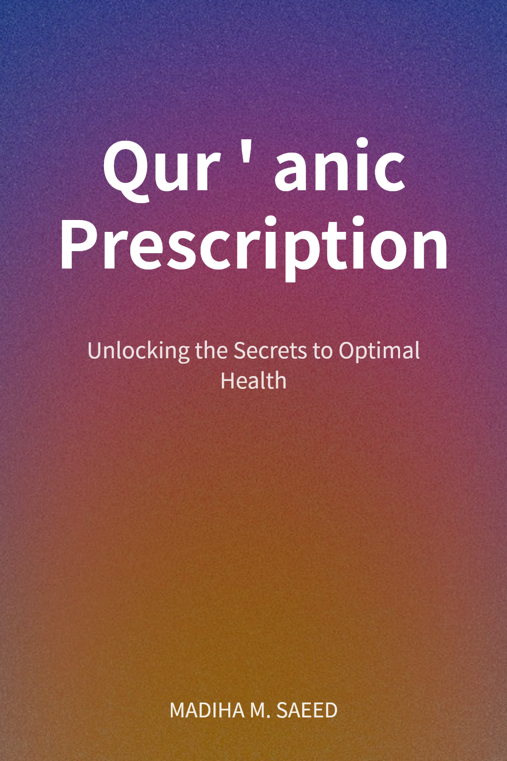 Qur'anic Prescription cover