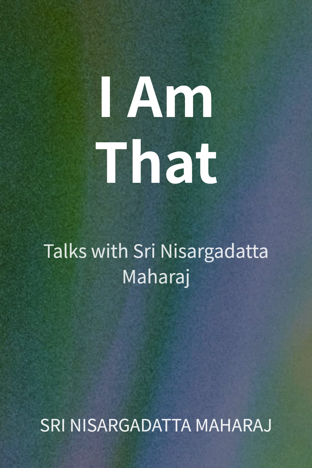 I Am That cover