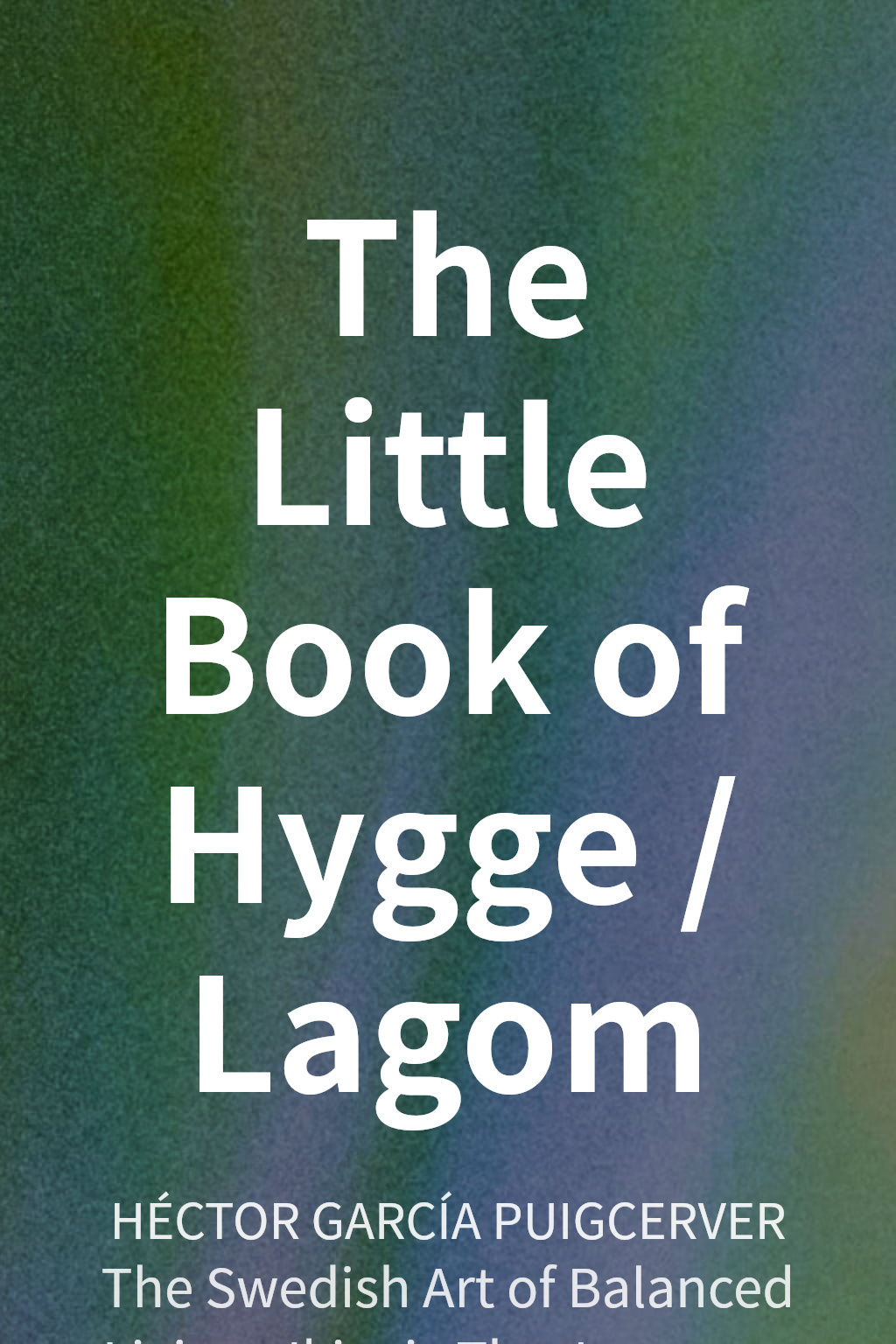 The Little Book of Hygge / Lagom cover