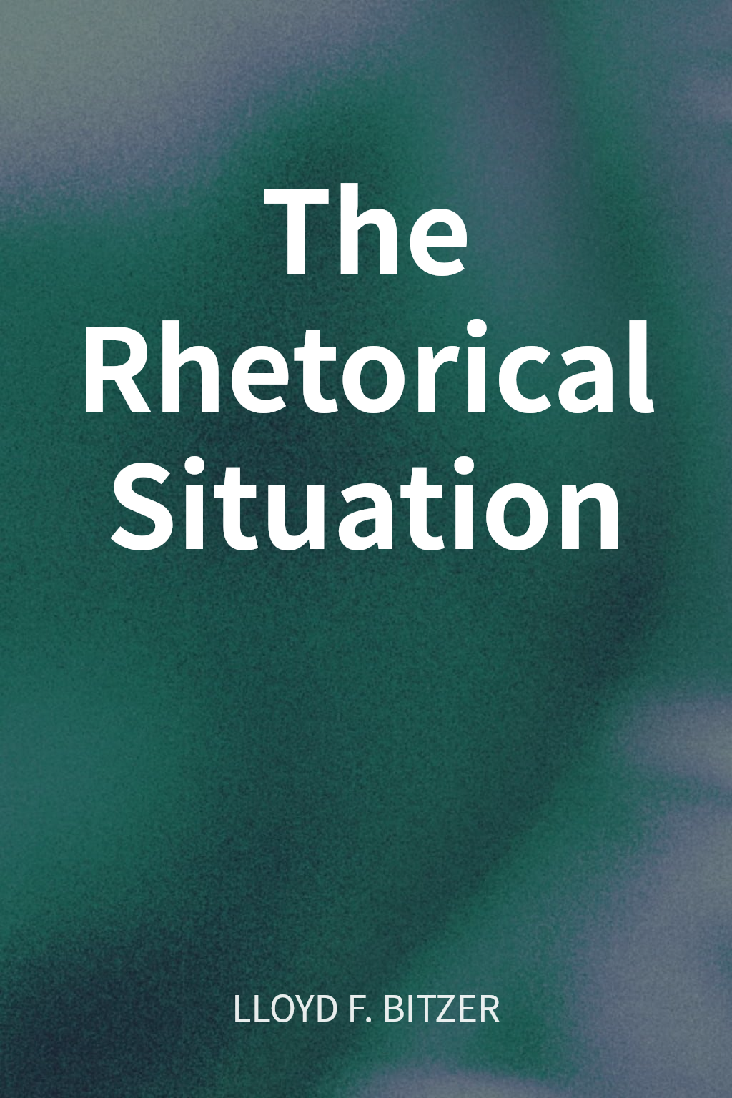 The Rhetorical Situation cover