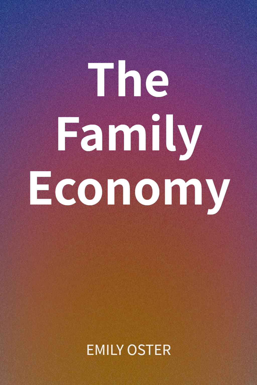 The Family Economy cover