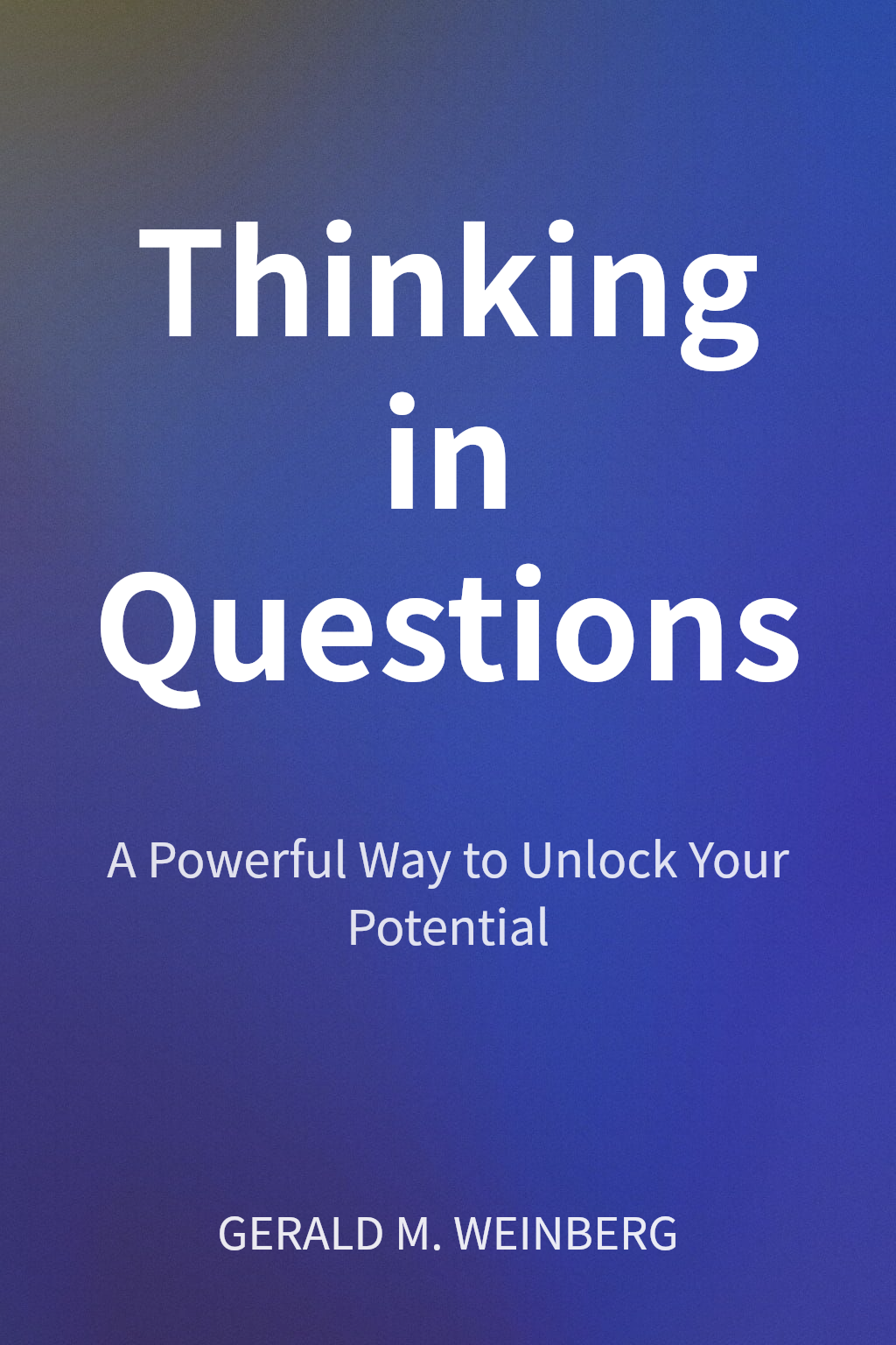Thinking in Questions cover