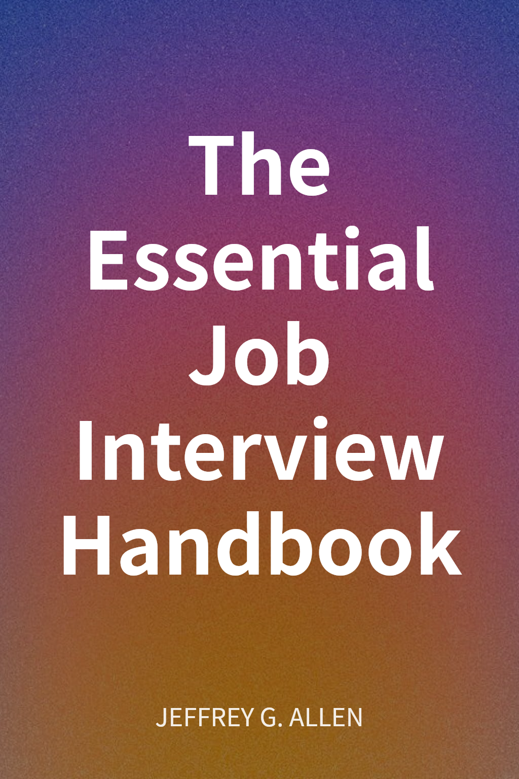 The Essential Job Interview Handbook cover